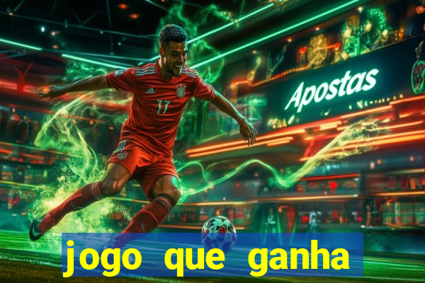 jogo que ganha dinheiro sem precisar depositar nada